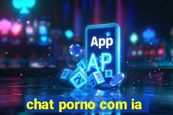 chat porno com ia